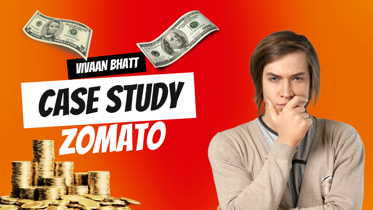 Case Study: Zomato