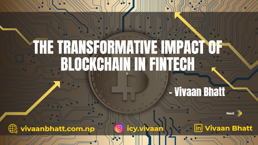 Blockchain Technology in FinTech
